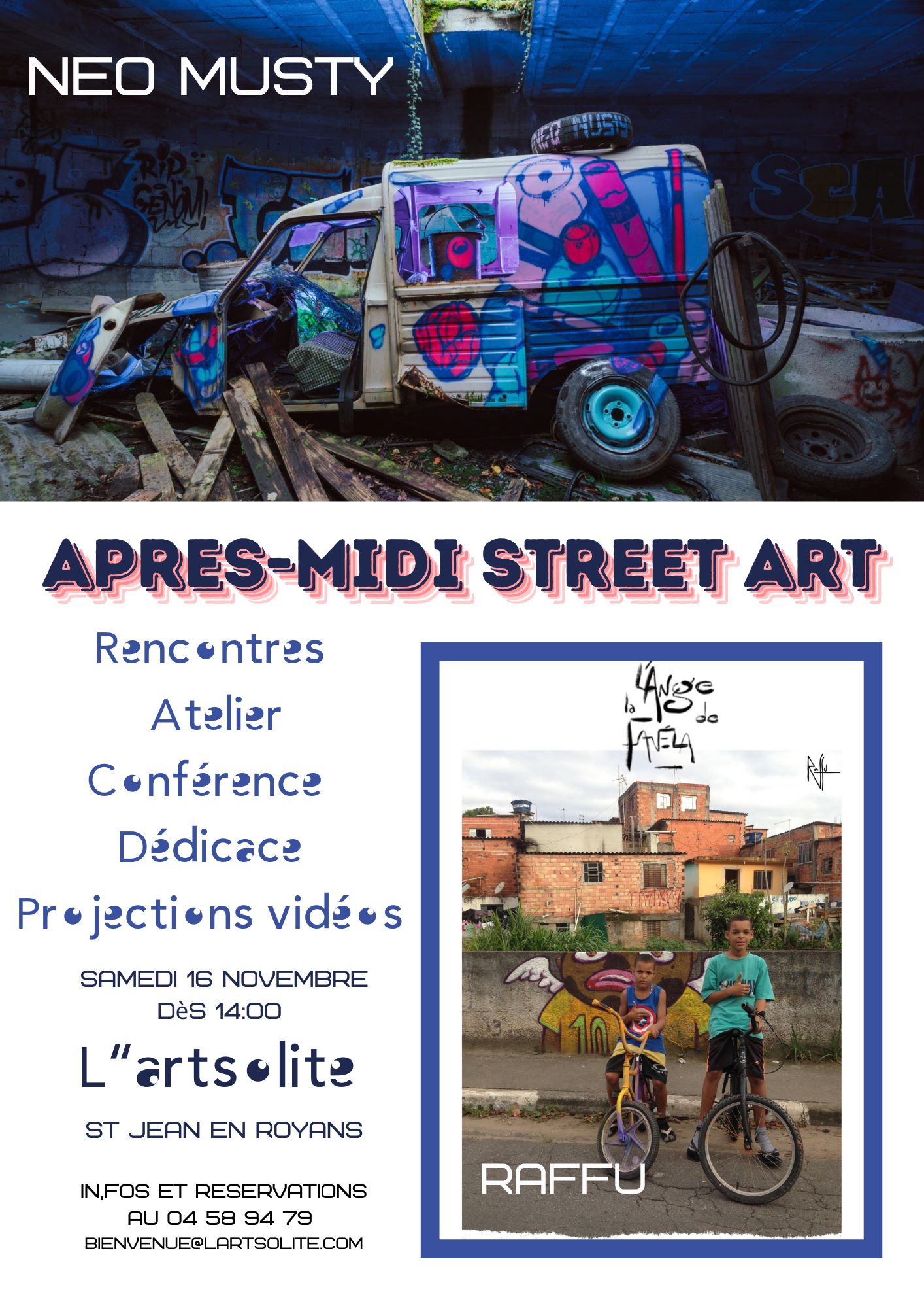 Programme de L'après-midi street art du 16 novembre avec Raffu et Néo Musty : rencontres, dédicace, atelier, projection, conférence et débat.