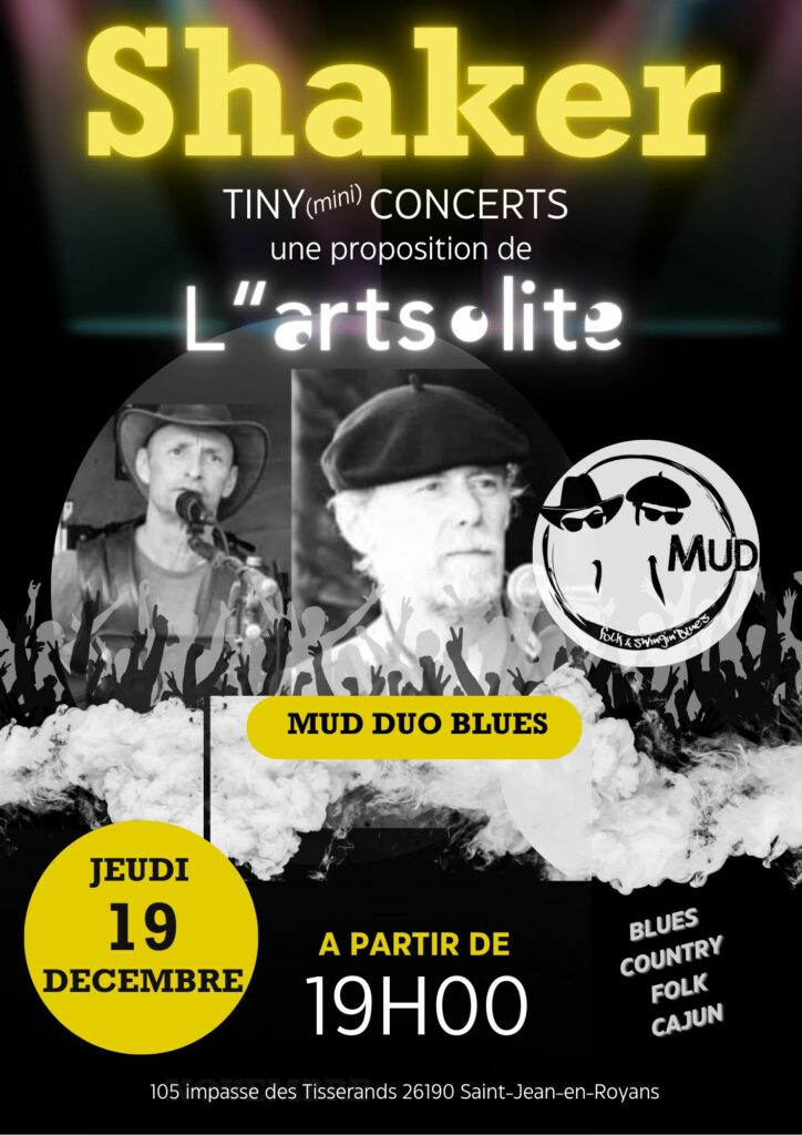 Shaker du 19 décembre Mud Duo Blues
