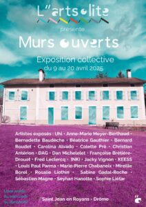 Affiche exposition Murs ouverts à L'artsolite du 9 au 20 avril 16 artistes locaux ou régionaux