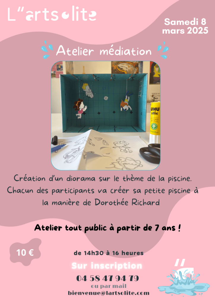 Atelier médiation Construit ton diorama piscine à la manière de Dorothée Richard