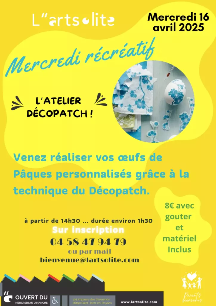 Afficeh atelier récréatif boutique Décopatch 16 avril L'artsolite st jean en royans